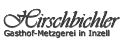 Gasthof Metzgerei Hirschbichler Inzell